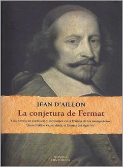 La Conjetura De Fermat, Jean D´ Aillon