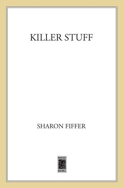 Killer Stuff, Sharon Fiffer