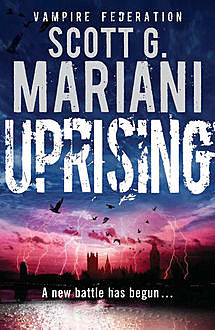 Uprising, Scott Mariani