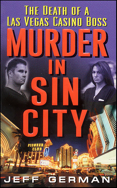 Murder in Sin City, Jeff German