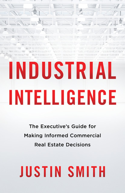 Industrial Intelligence, Justin Smith