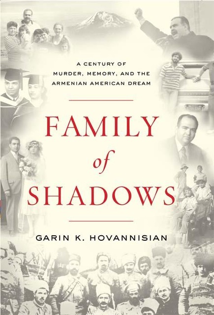 Family of Shadows, Garin K. Hovannisian