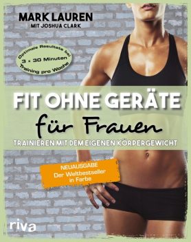 Fit ohne Geräte für Frauen, Mark Lauren, Joshua Clark