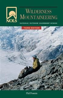 NOLS Wilderness Mountaineering, Phil Powers