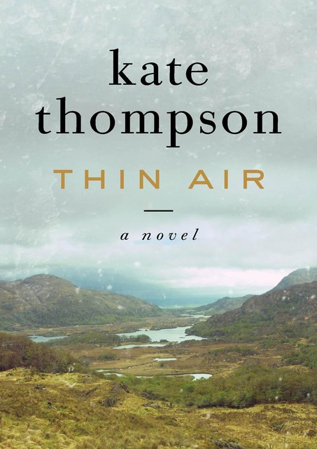 Thin Air, Kate Thompson