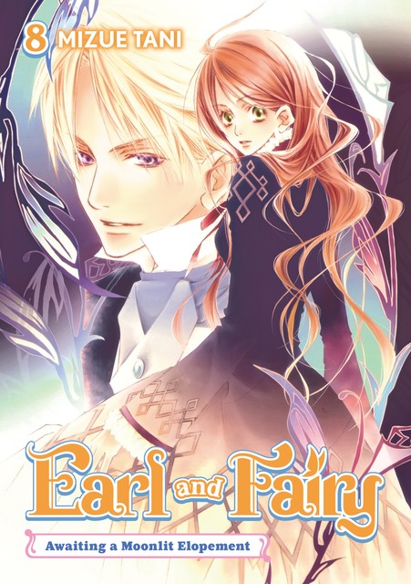 Earl and Fairy: Volume 8 (Light Novel), Mizue Tani