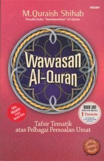 Wawasan Al-Quran, Quraish Shihab