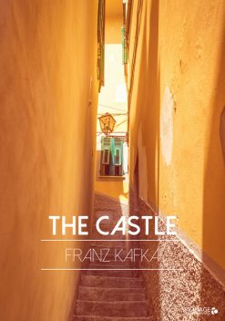 The Castle, Franz Kafka