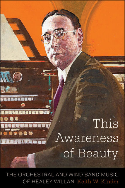 This Awareness of Beauty, Keith W. Kinder
