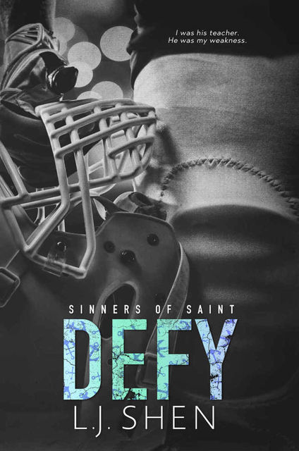 Defy (Sinners of Saint Book 2), L.J., Shen