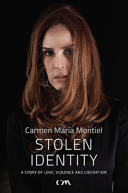 Stolen Identity, Carmen María Montiel