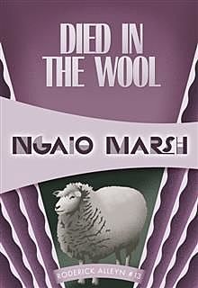 Died in the Wool, Ngaio Marsh