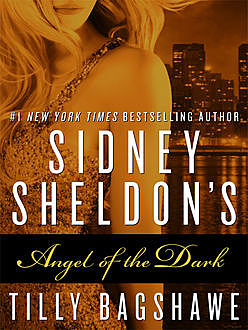 Sidney Sheldon’s Angel of the Dark, Sidney Sheldon, Tilly Bagshawe