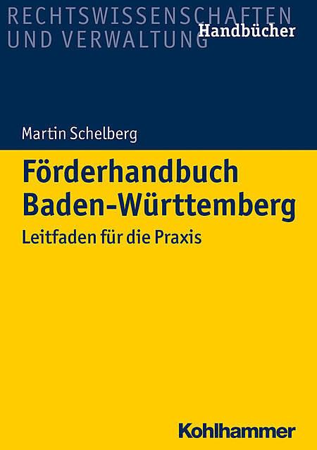 Förderhandbuch Baden-Württemberg, Martin Schelberg