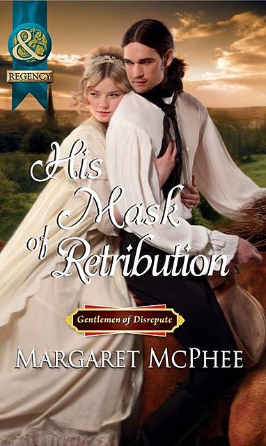 His Mask of Retribution, Margaret McPhee