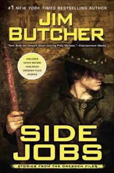 Side Jobs: Stories from the Dresden Files, Jim Butcher