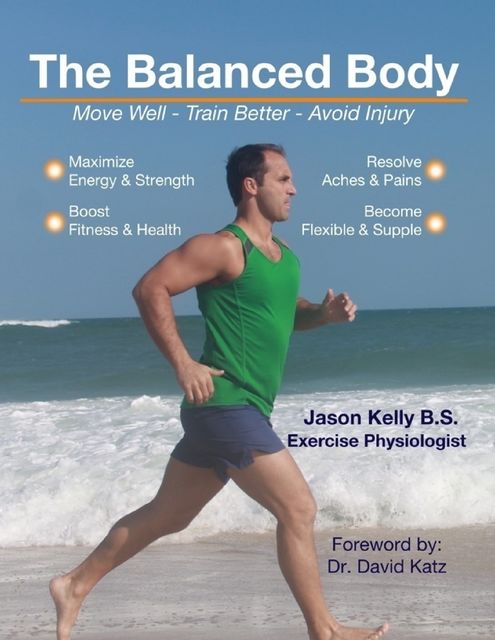 The Balanced Body, Jason Kelly