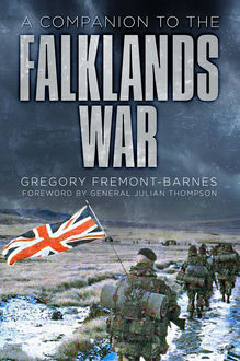 A Companion to the Falklands War, Gregory Fremont-Barnes