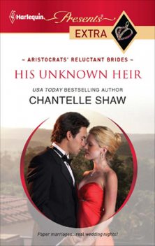 His Unknown Heir, Chantelle Shaw