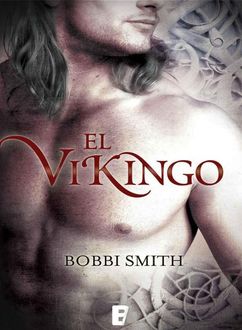 El Vikingo, Bobbi Smith
