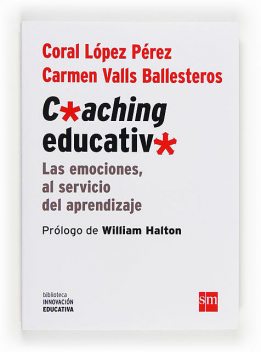 Coaching educativo, Carmen Valls Ballesteros, Coral López Pérez