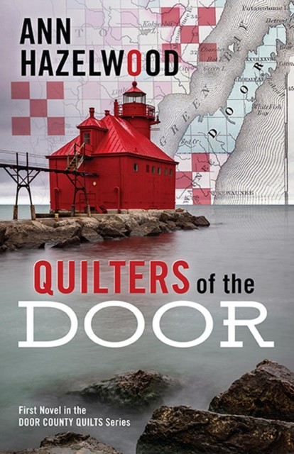 Quilters of the Door, Ann Hazelwood