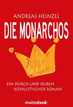 Die Monarchos, Andreas Heinzel