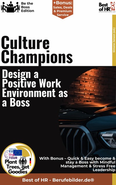 Culture Champions – Design a Positive Work Environment as a Boss, Simone Janson