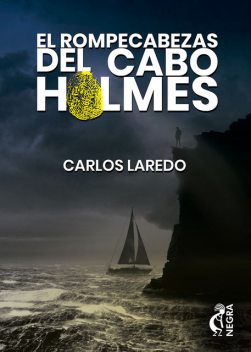El rompecabezas del cabo Holmes, Carlos Laredo