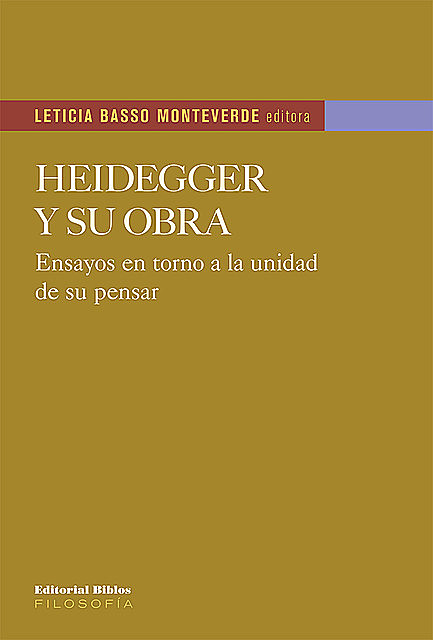 Heidegger y su obra, Leticia Basso Monteverde