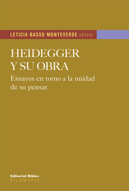 Heidegger y su obra, Leticia Basso Monteverde