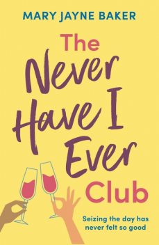 The Never Have I Ever Club, Mary Baker