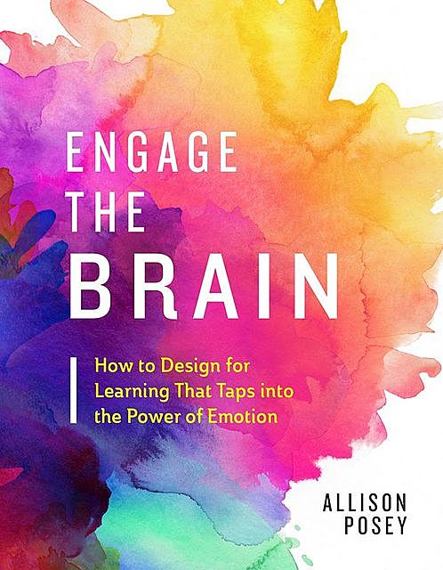 Engage the Brain, Allison Posey