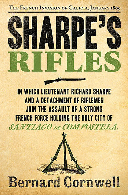 Sharpe's Rifles, Bernard Cornwell