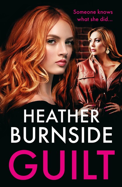 Guilt, Heather Burnside