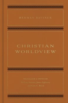 Christian Worldview, Herman Bavinck