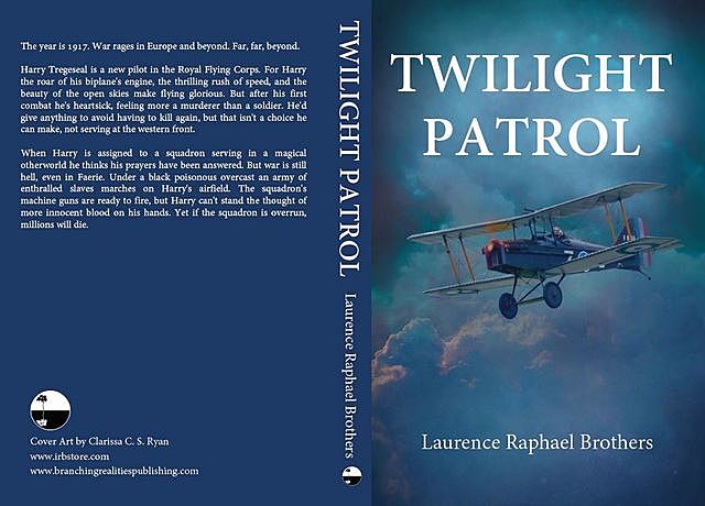 Twilight Patrol, TBD, Laurence Raphael Brothers