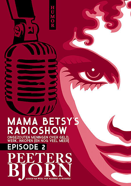 Mama Betsy's Radioshow: episode 2, Bjorn Peeters