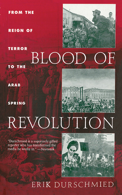 Blood of Revolution, Erik Durschmied