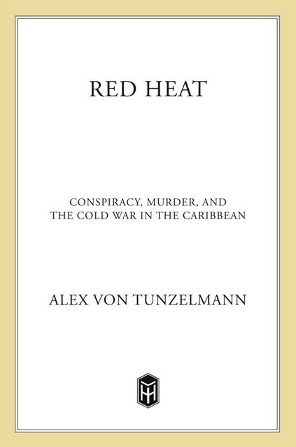 Red Heat, Alex von Tunzelmann