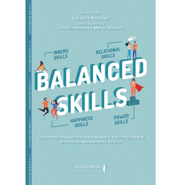 Balanced Skills, Lucedile Antunes, Marcel Spadoto