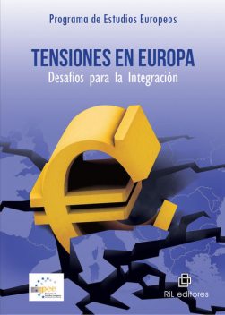 Tensiones en Europa: Desafíos para la integración, Programa de Estudios Europeos