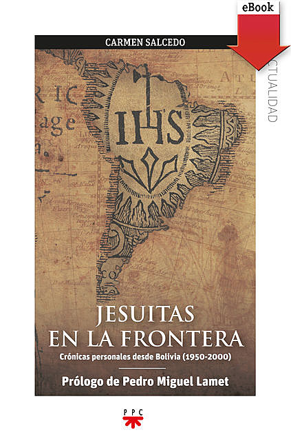 Jesuitas en la frontera, María del Carmen Salcedo Vereda