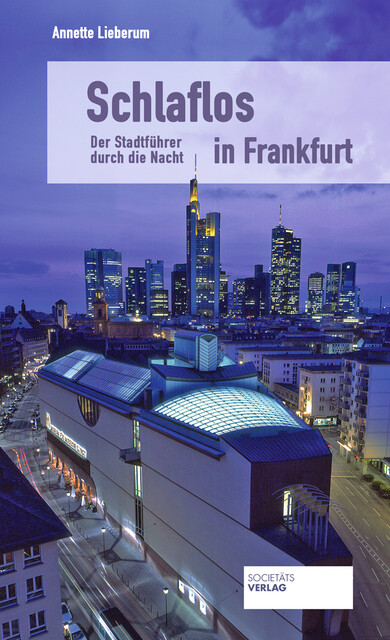 Schlaflos in Frankfurt, Annette Lieberum