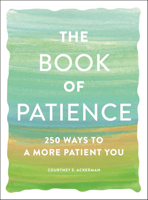 The Book of Patience, Courtney E. Ackerman