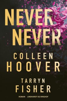 Never Never, Colleen Hoover