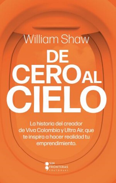 Del cero al cielo, William Shaw