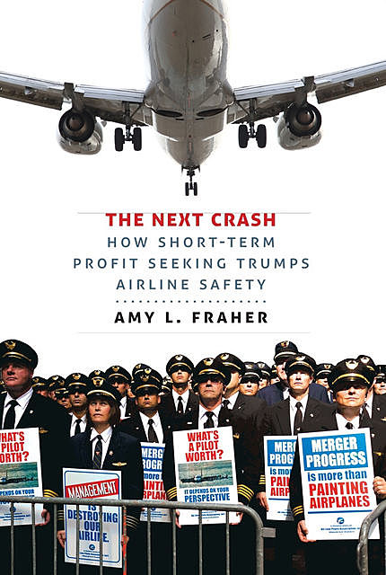 The Next Crash, Amy L. Fraher