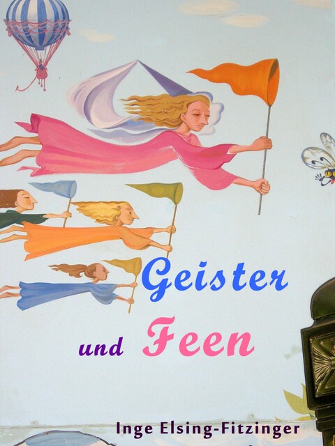 Geister und Feen, Inge Elsing-Fitzinger