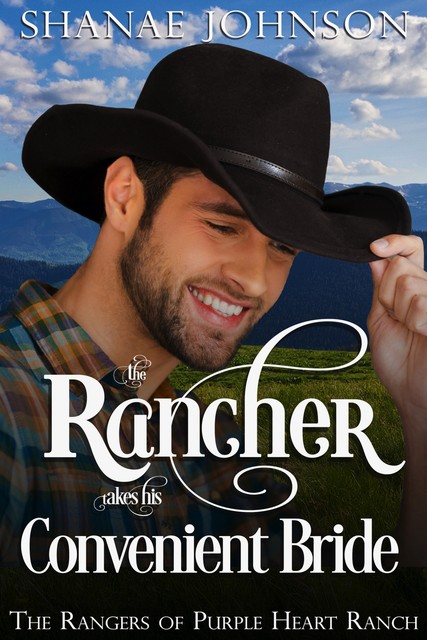 The Rancher takes his Convenient Bride, Shanae Johnson